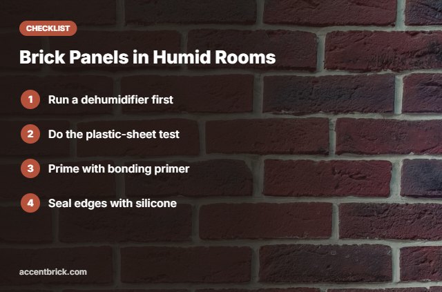 Checklist for brick panels in humid rooms
