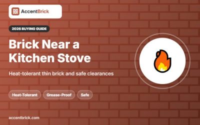 Best 3D Brick Wall Panels Near Kitchen Stove Areas: Safe Picks