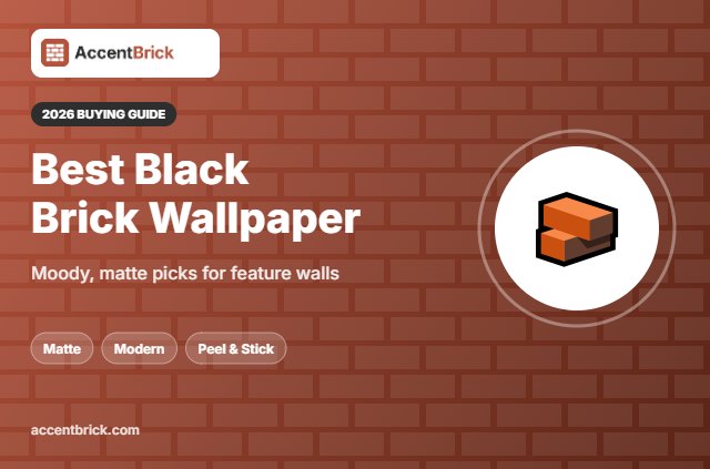 Best Black Brick Wallpaper - 2026 buying guide