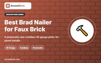 Best Brad Nailer for Faux Brick Panels: 6 Top Picks Compared (2026)