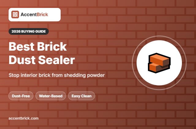 Best Brick Dust Sealer - 2026 buying guide