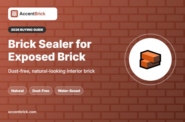 Best Brick Sealer for Exposed Brick - 2026 buying guide