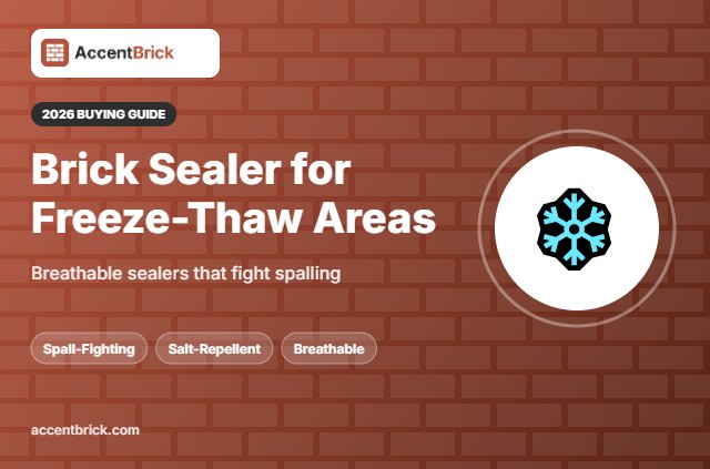 Best Brick Sealer for Freeze Thaw Climates - 2026 buying guide