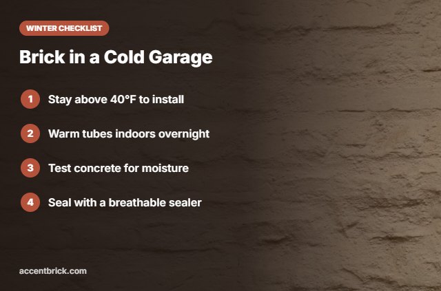 Winter install checklist for faux brick in a cold garage