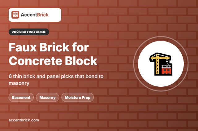 Best Faux Brick Panels for Concrete Block Walls - 2026 buying guide