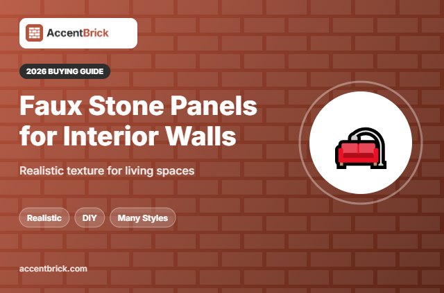 Best Faux Stone Wall Panels for Interior Walls - 2026 buying guide