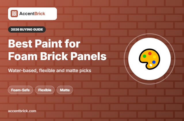 Best Paint for 3D Foam Brick Panels - 2026 buying guide