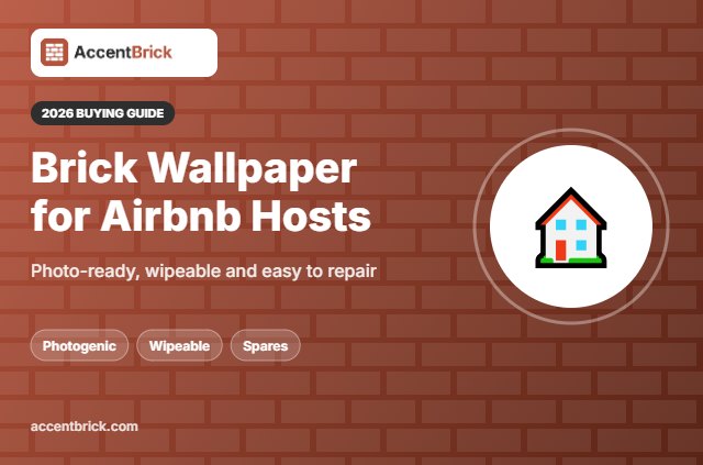 Best Peel and Stick Brick Wallpaper for Airbnb - 2026 buying guide