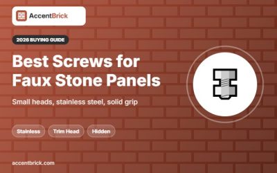Best Screws for Faux Stone Panels (2026 Guide)