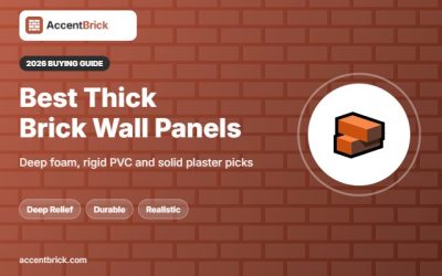 Best Thick 3D Brick Wall Panels: 6 Deep, Solid Picks for 2026