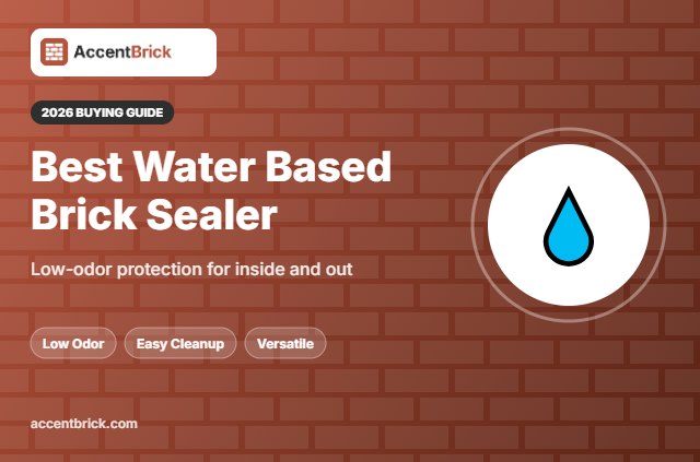 Best Water Based Brick Sealer - 2026 buying guide