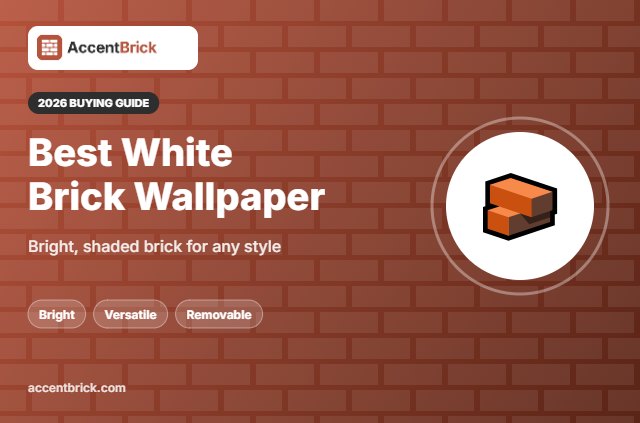Best White Brick Wallpaper - 2026 buying guide